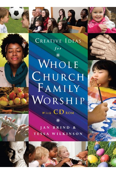 Creative Ideas for Whole Church Family Worship